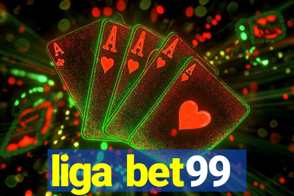 liga bet99