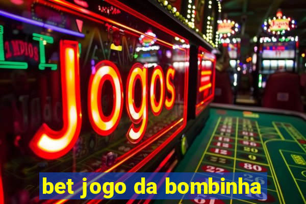 bet jogo da bombinha