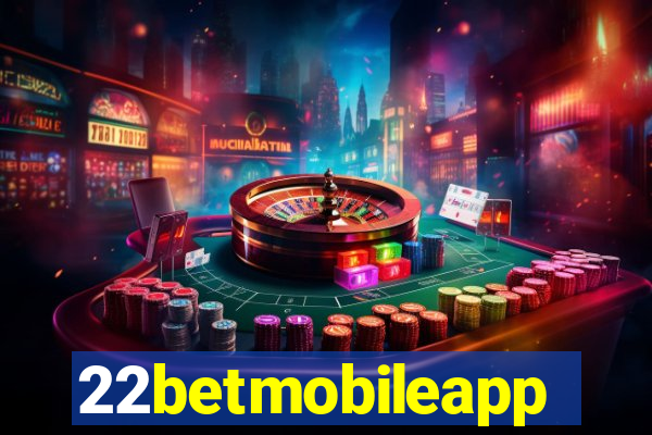 22betmobileapp