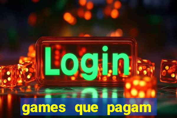 games que pagam para jogar