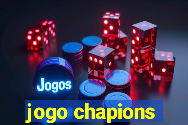 jogo chapions