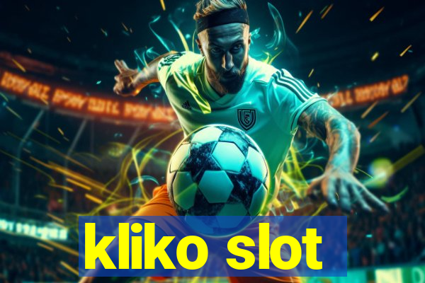 kliko slot