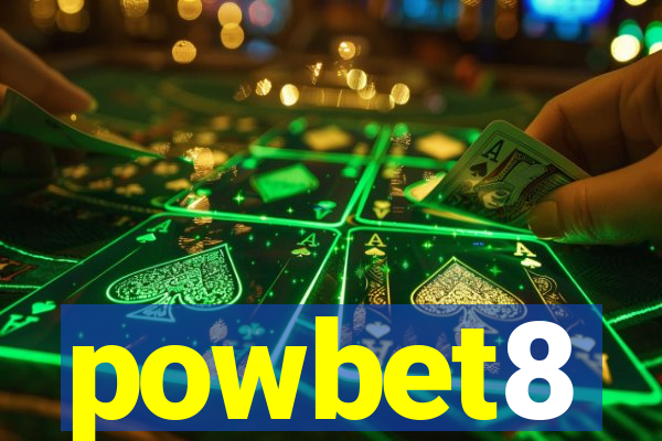 powbet8