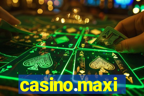 casino.maxi