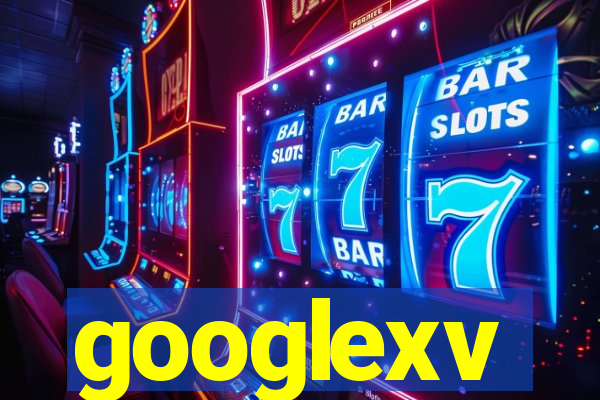 googlexv