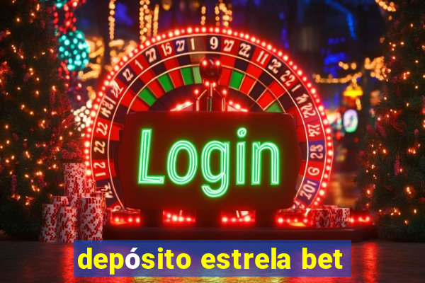 depósito estrela bet