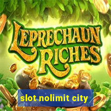 slot nolimit city