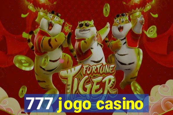 777 jogo casino