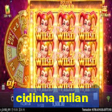 cidinha milan