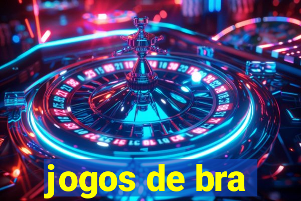 jogos de bra