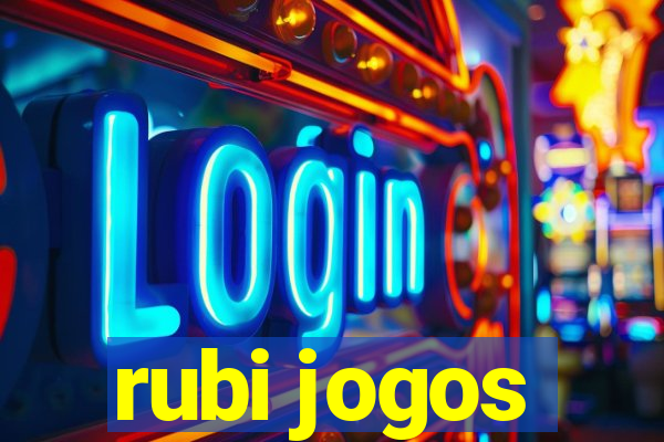 rubi jogos