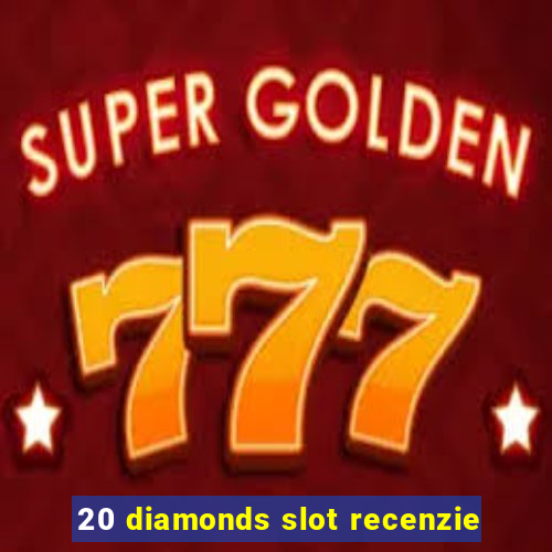 20 diamonds slot recenzie