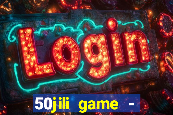 50jili game - social slot