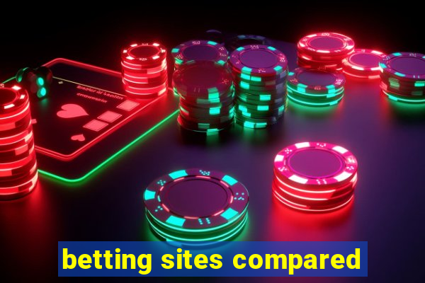 betting sites compared