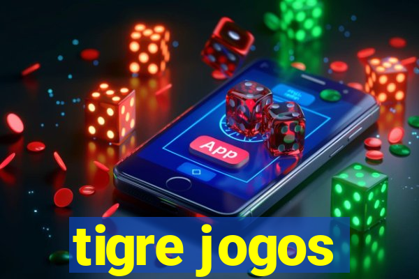 tigre jogos