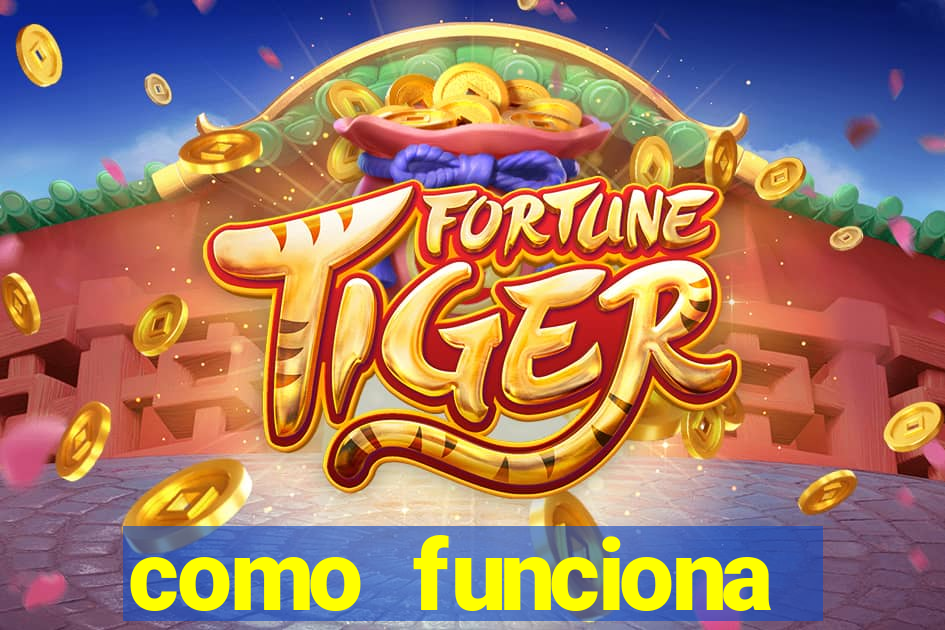 como funciona fortune tiger