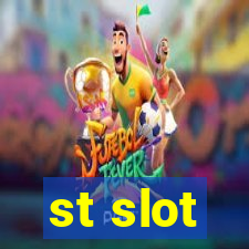 st slot