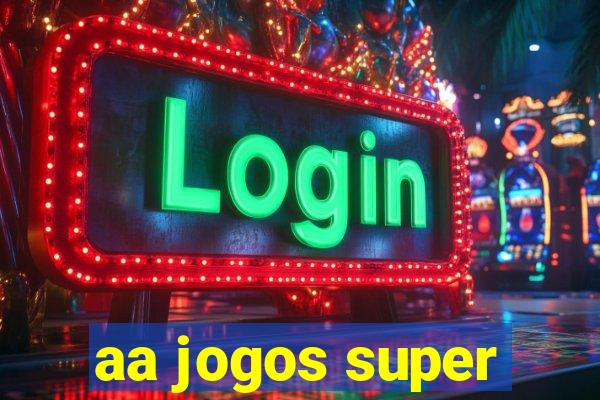 aa jogos super