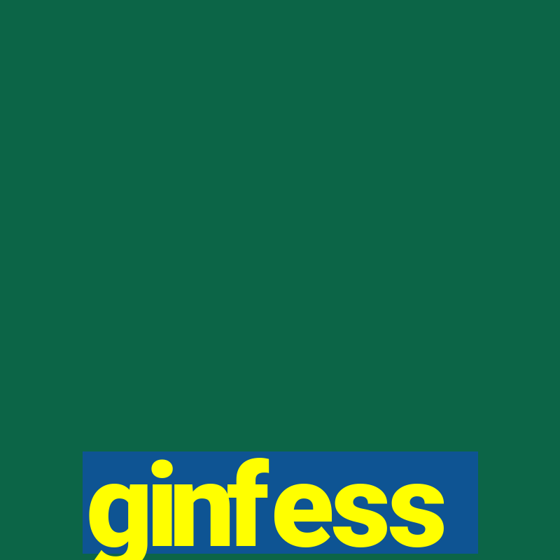 ginfess