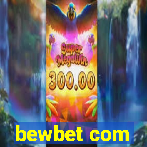 bewbet com