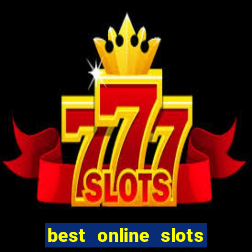 best online slots for free