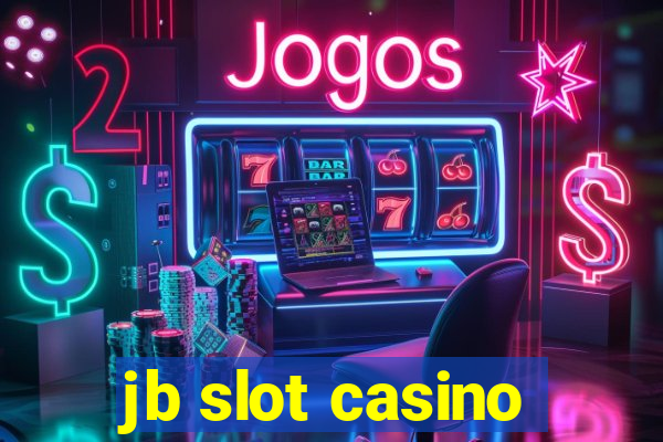 jb slot casino