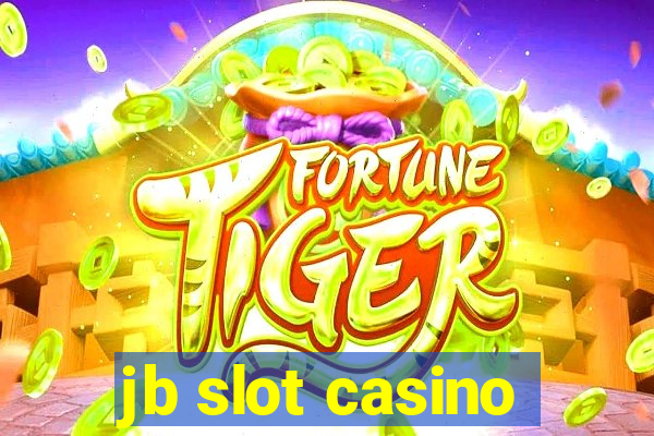 jb slot casino