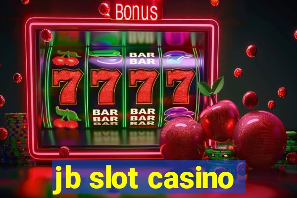 jb slot casino