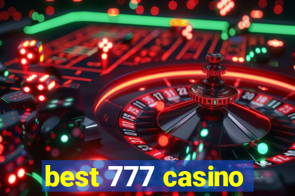 best 777 casino