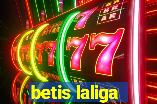 betis laliga