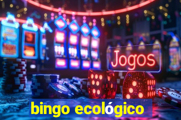 bingo ecológico