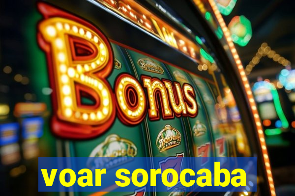 voar sorocaba