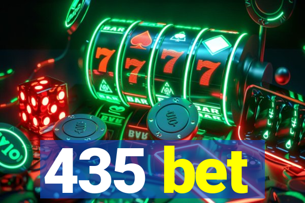 435 bet