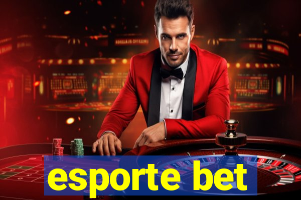 esporte bet