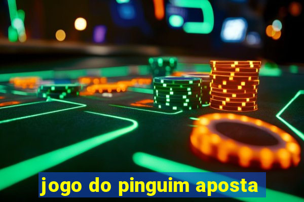 jogo do pinguim aposta