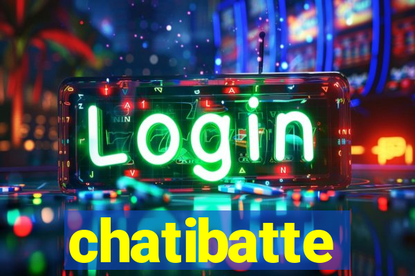 chatibatte