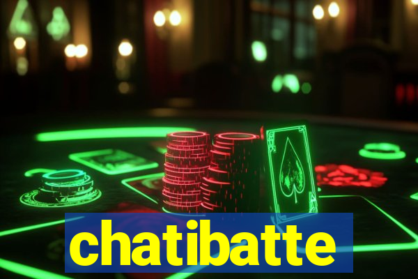 chatibatte