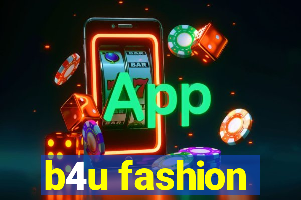 b4u fashion