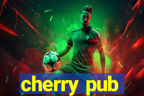 cherry pub