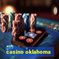 casino oklahoma