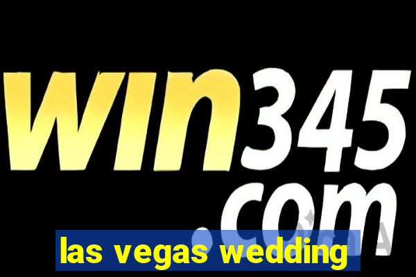 las vegas wedding