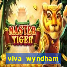 viva wyndham fortuna resort