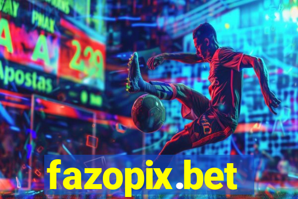 fazopix.bet