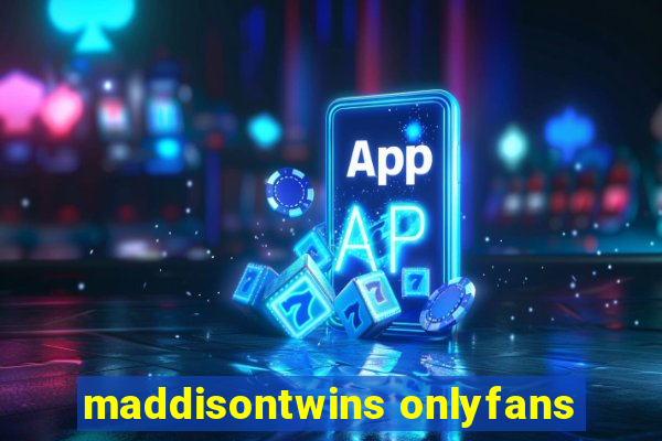 maddisontwins onlyfans