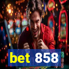 bet 858