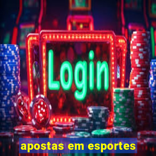 apostas em esportes