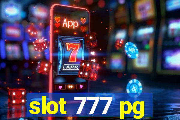 slot 777 pg