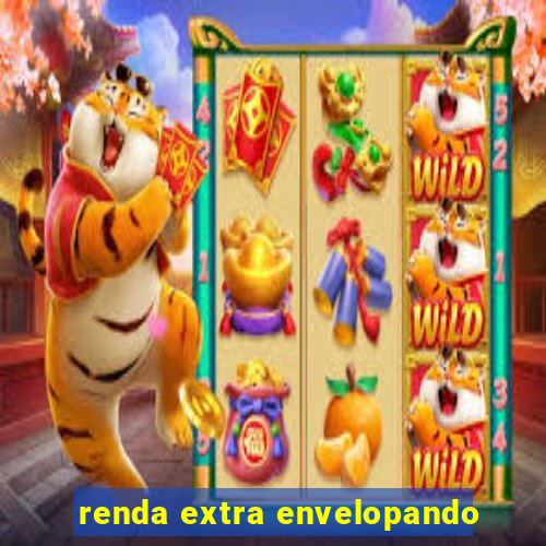 renda extra envelopando