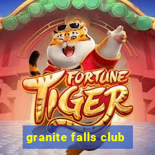 granite falls club