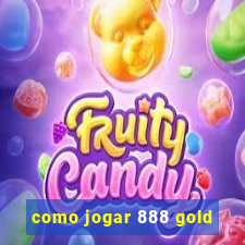 como jogar 888 gold